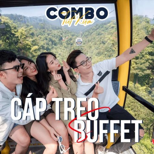 combo cáp treo và buffet trưa bà nà hills